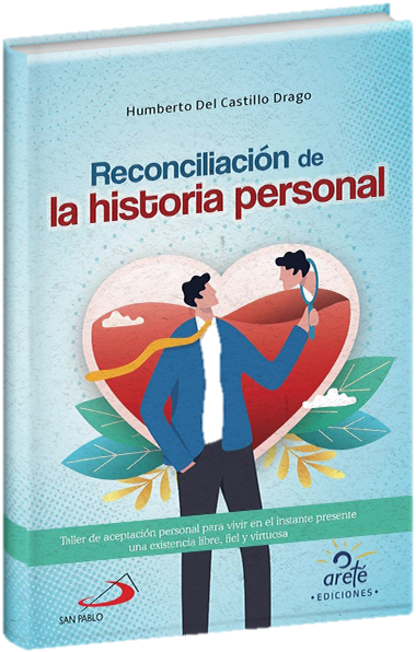 Libro Reconciliación de la historia personal ediciones San Pablo y Areté