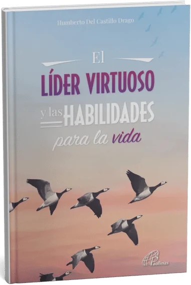 Libro El Líder virtuoso y las habilidades para la vida